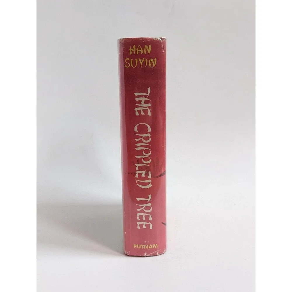 The Crippled Tree by Han Suyin‎ 1965 Hardcover w/ Dust Jacket China Autobiograpy